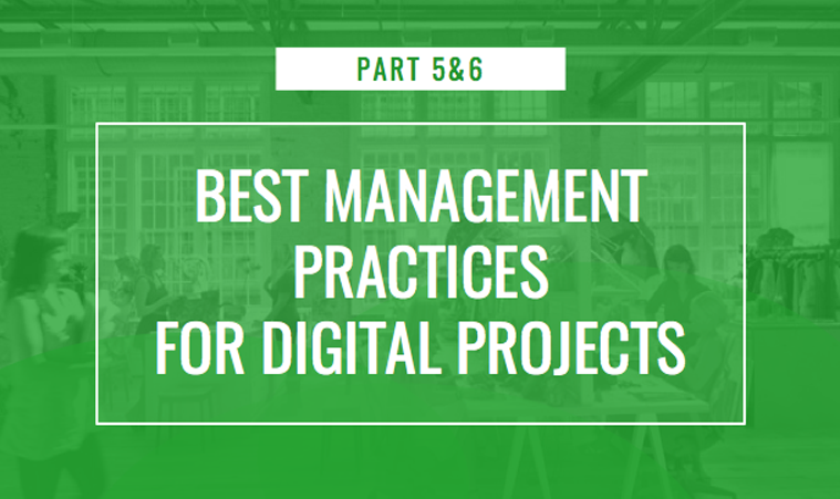 Best Management Practices for Digital Agency Projects 5 & 6